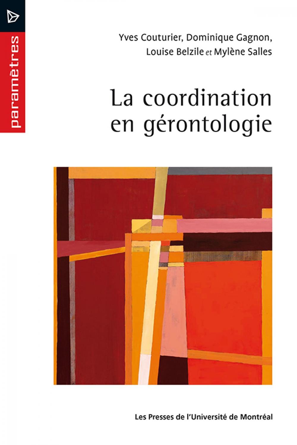 Big bigCover of La coordination en gérontologie