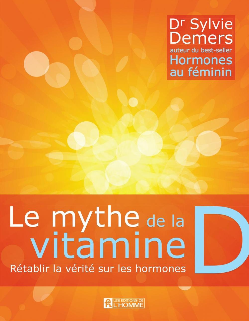 Big bigCover of Le mythe de la vitamine D