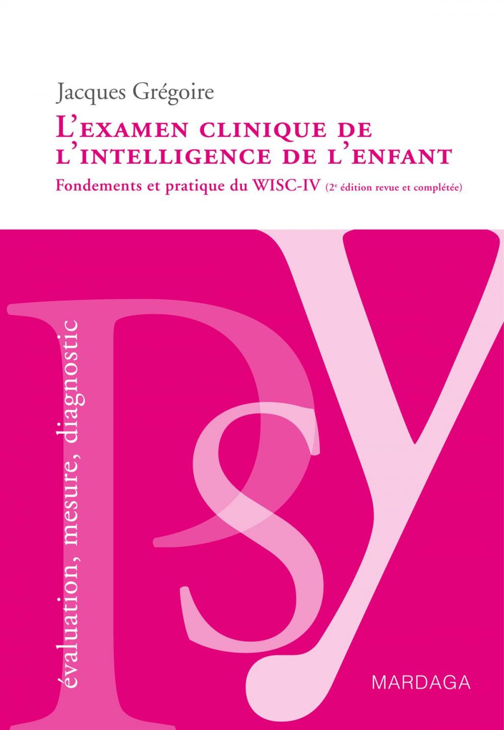 Big bigCover of L'examen clinique de l'intelligence de l'enfant