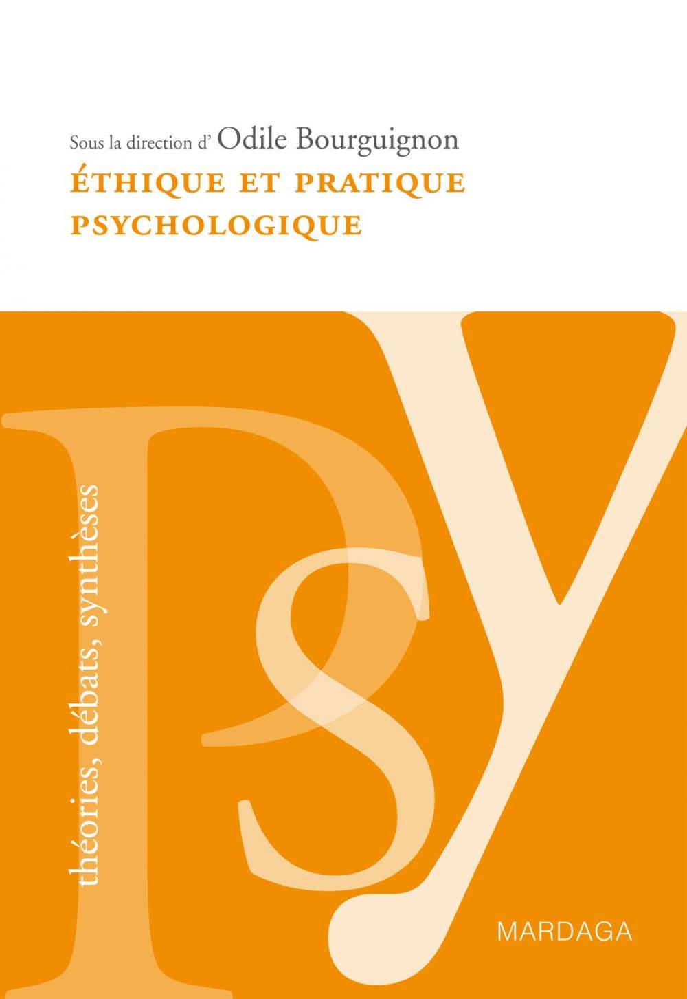 Big bigCover of Éthique et pratique psychologique