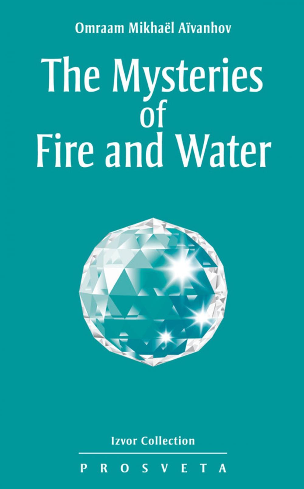 Big bigCover of The Mysteries of Fire and Water