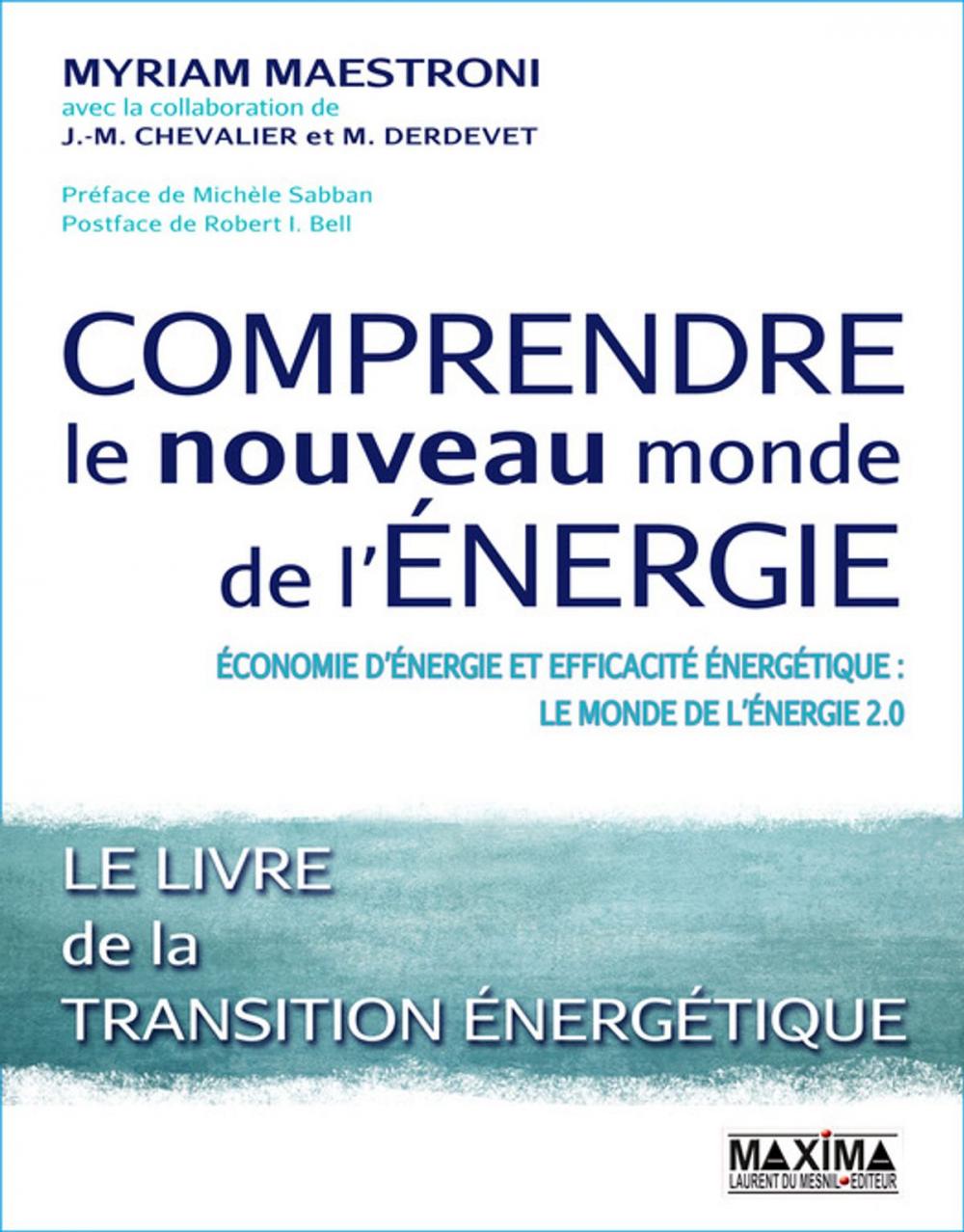 Big bigCover of Comprendre le nouveau monde de l'énergie