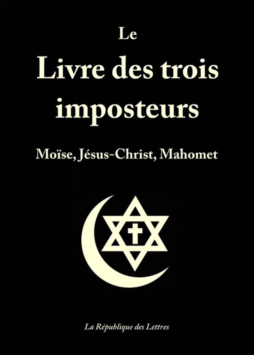 Big bigCover of Le Livre des trois imposteurs