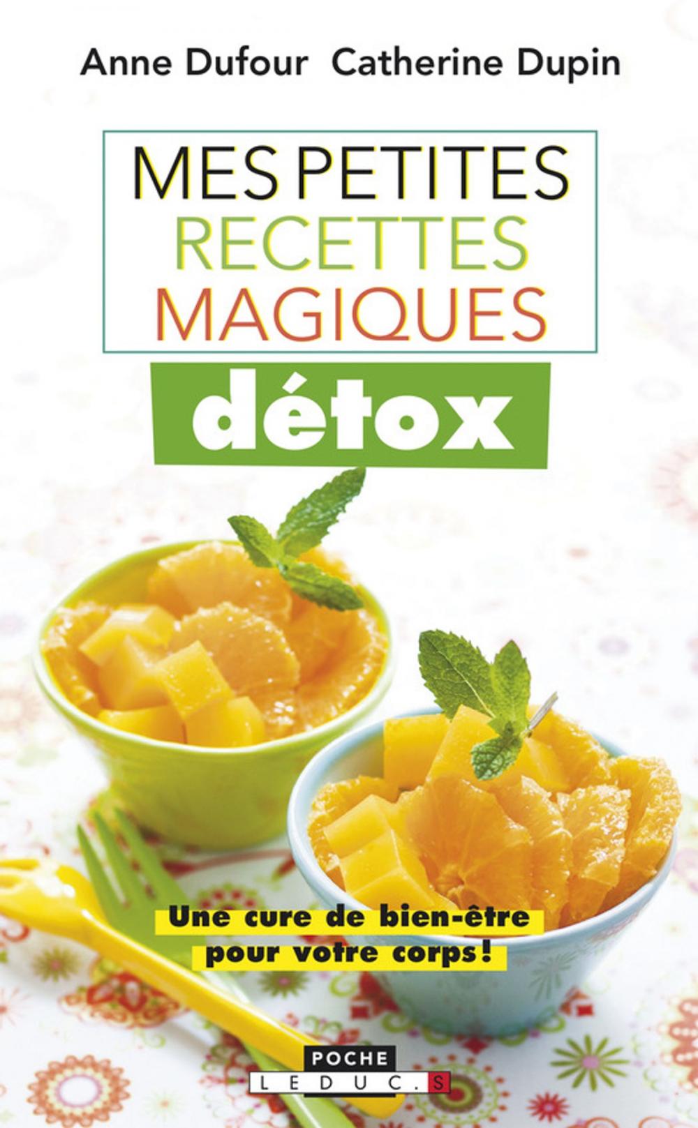 Big bigCover of Mes petites recettes magiques détox