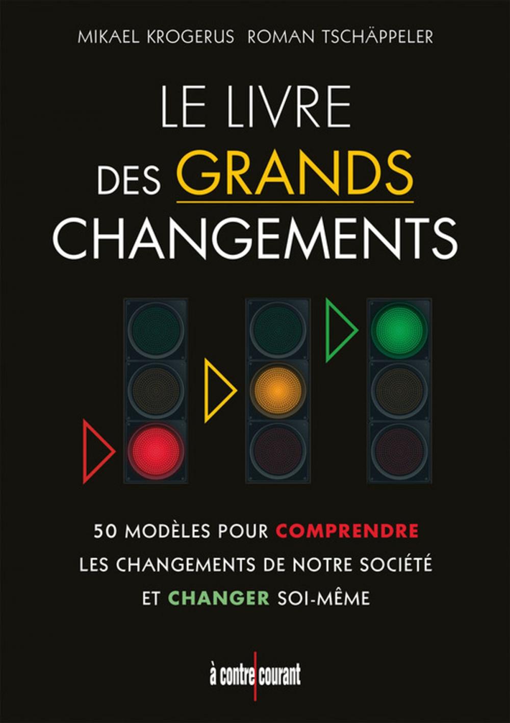 Big bigCover of Le livre des grands changements