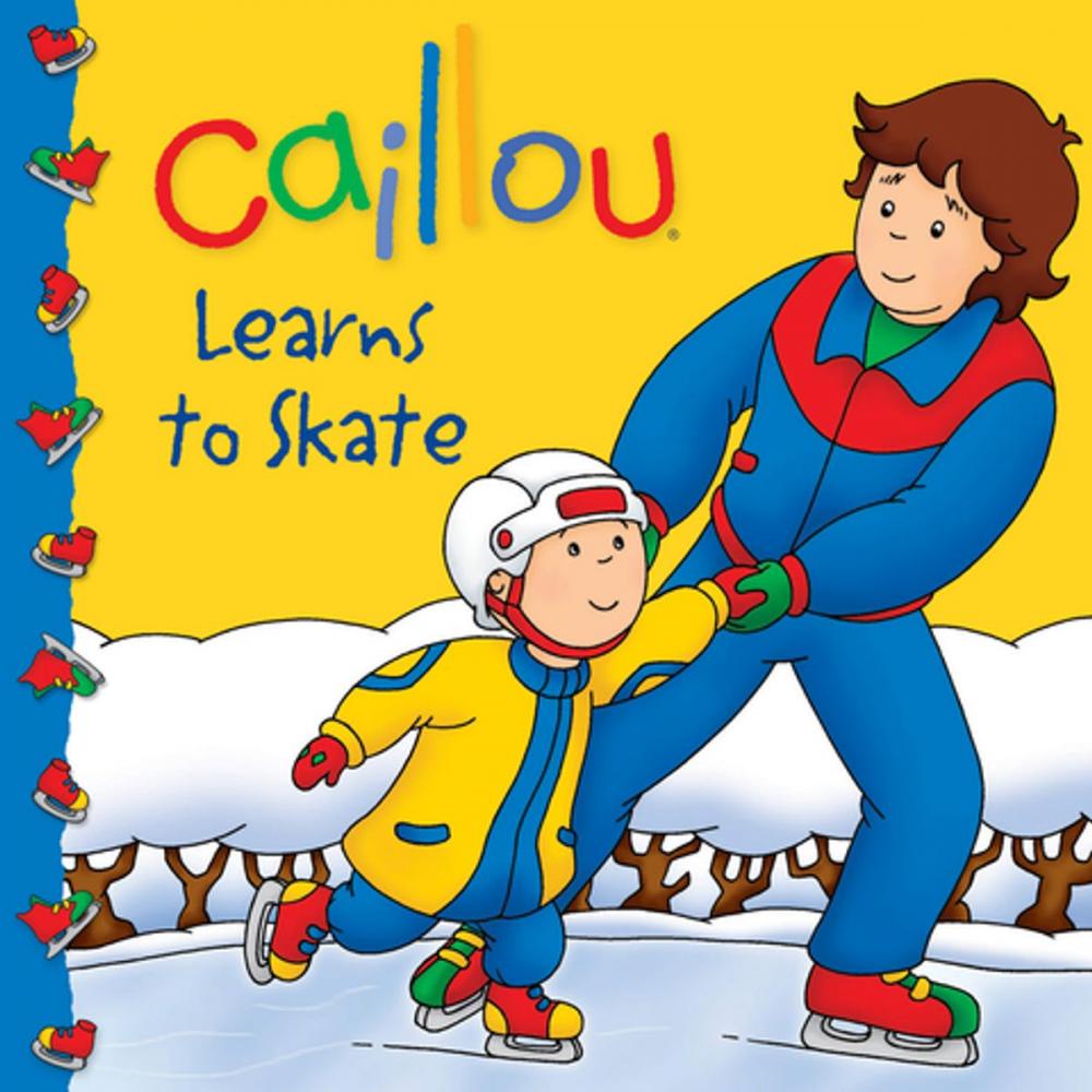 Big bigCover of Caillou: Learns to Skate