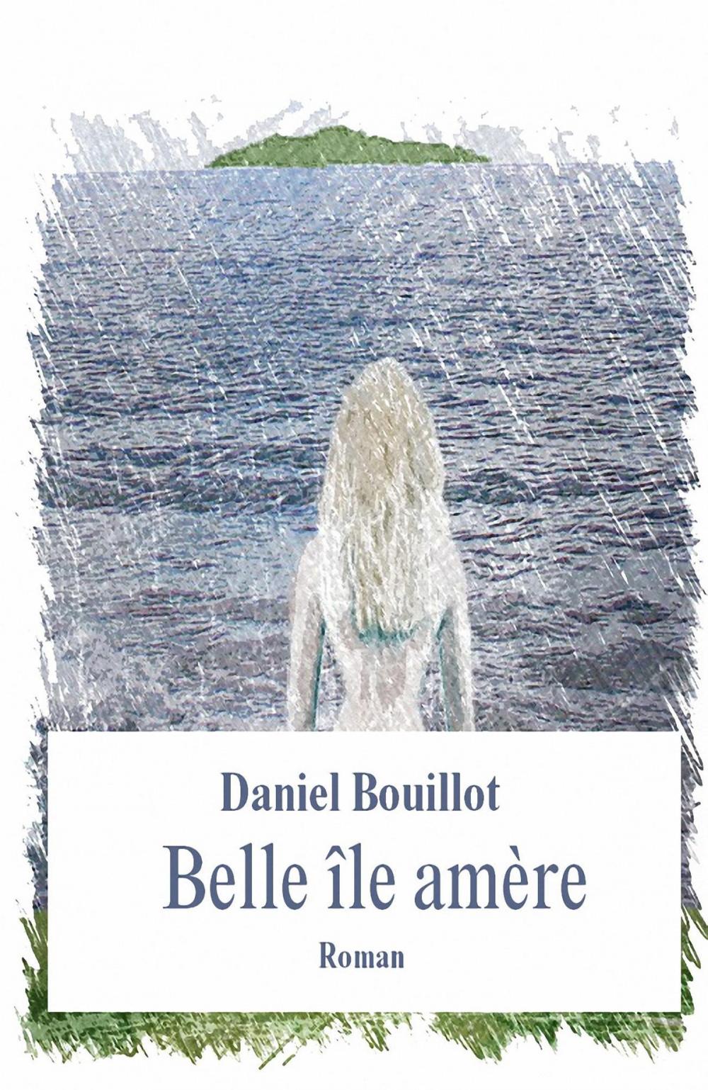 Big bigCover of Belle île amère