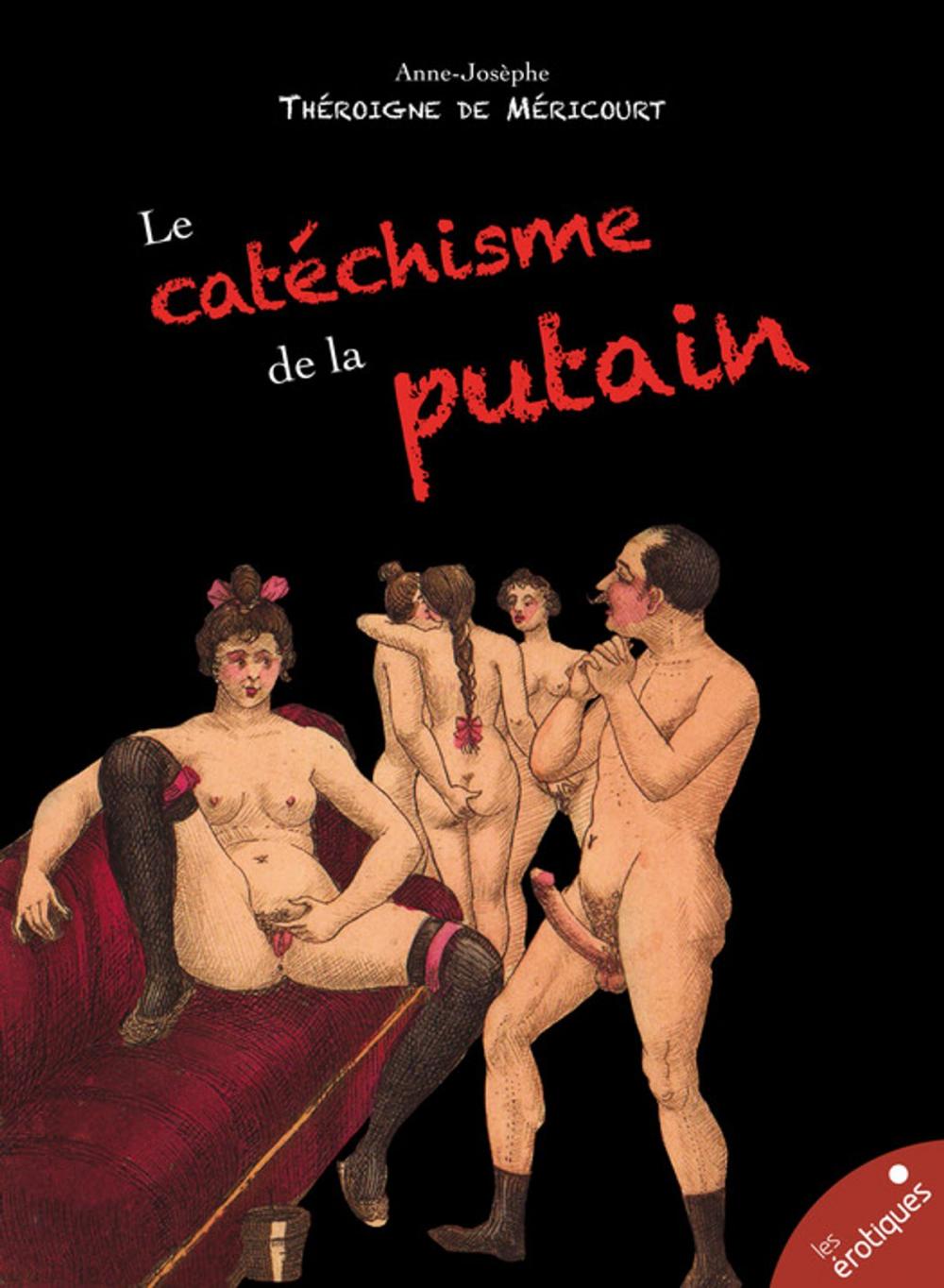 Big bigCover of Le catéchisme de la putain