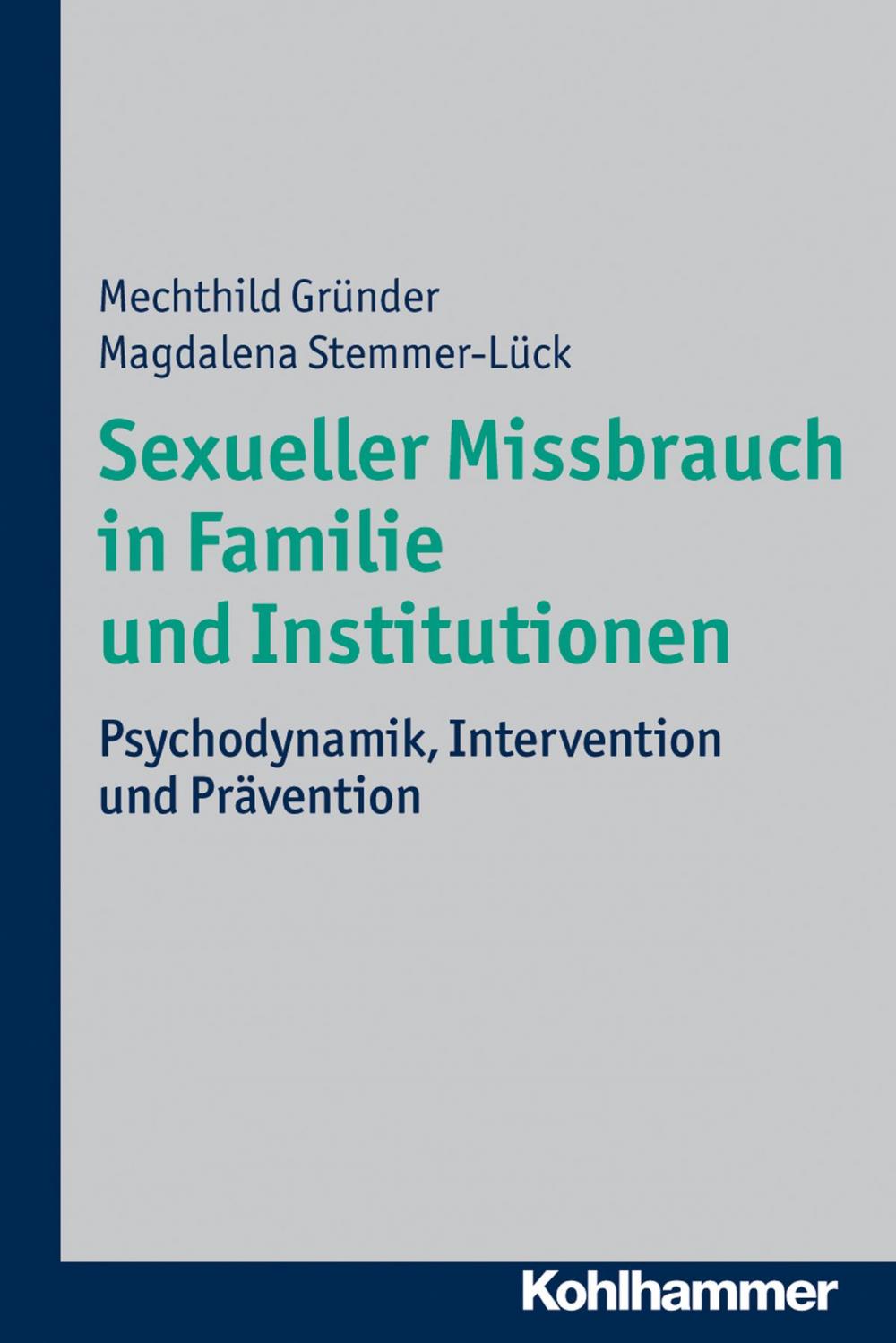 Big bigCover of Sexueller Missbrauch in Familie und Institutionen