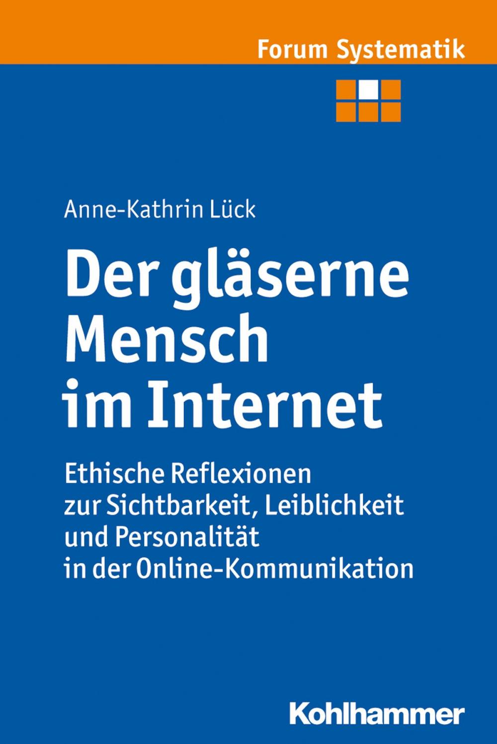 Big bigCover of Der gläserne Mensch im Internet