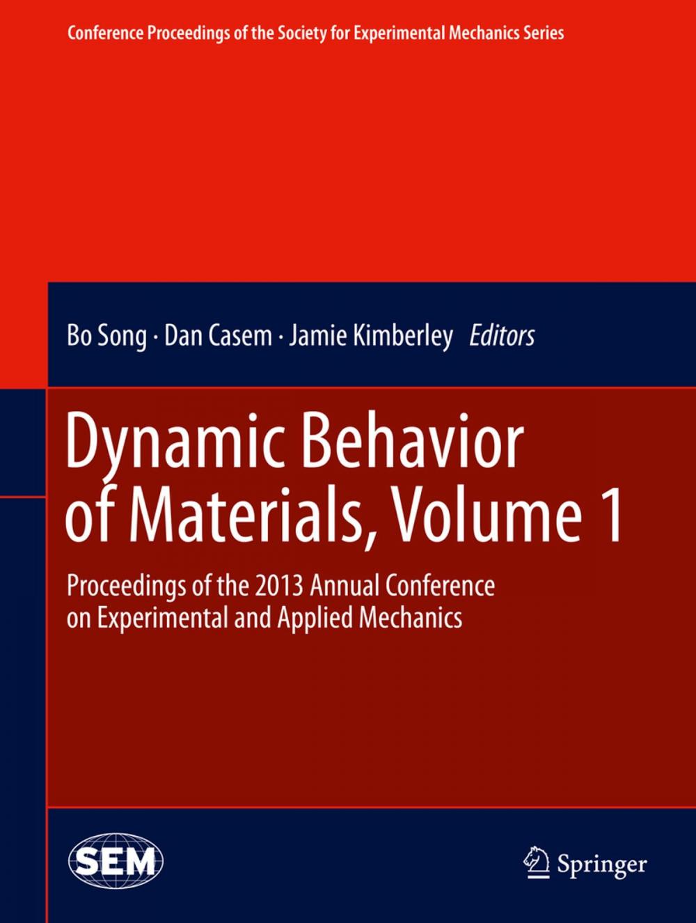 Big bigCover of Dynamic Behavior of Materials, Volume 1