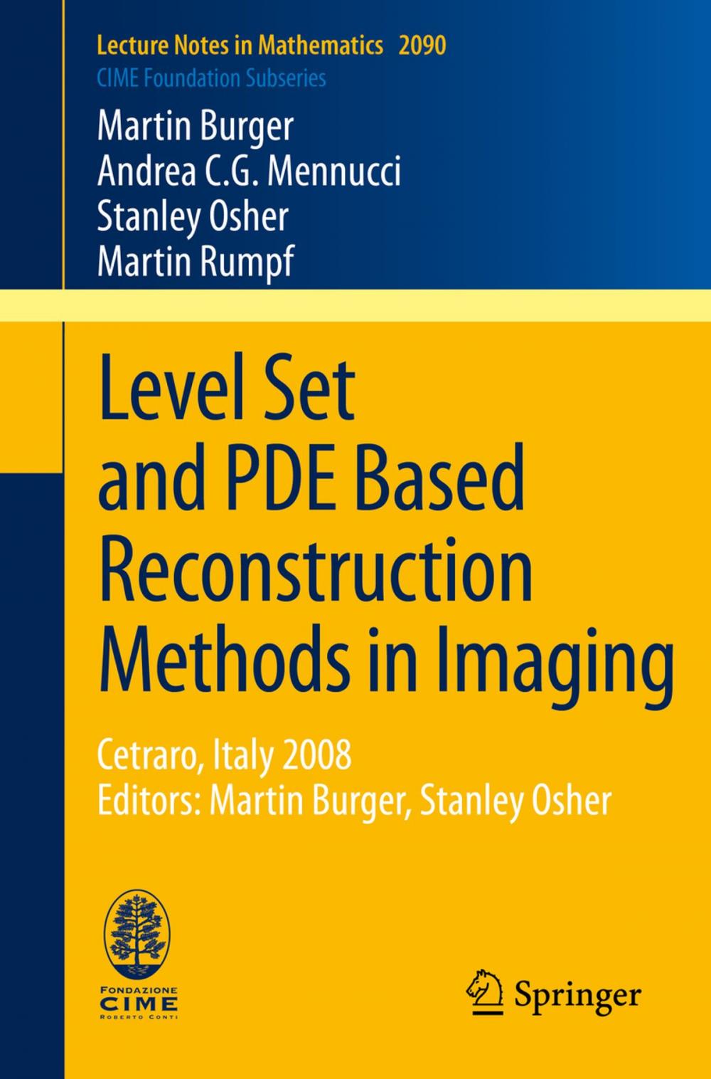 Big bigCover of Level Set and PDE Based Reconstruction Methods in Imaging