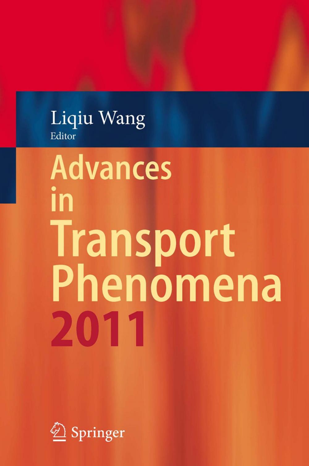 Big bigCover of Advances in Transport Phenomena 2011