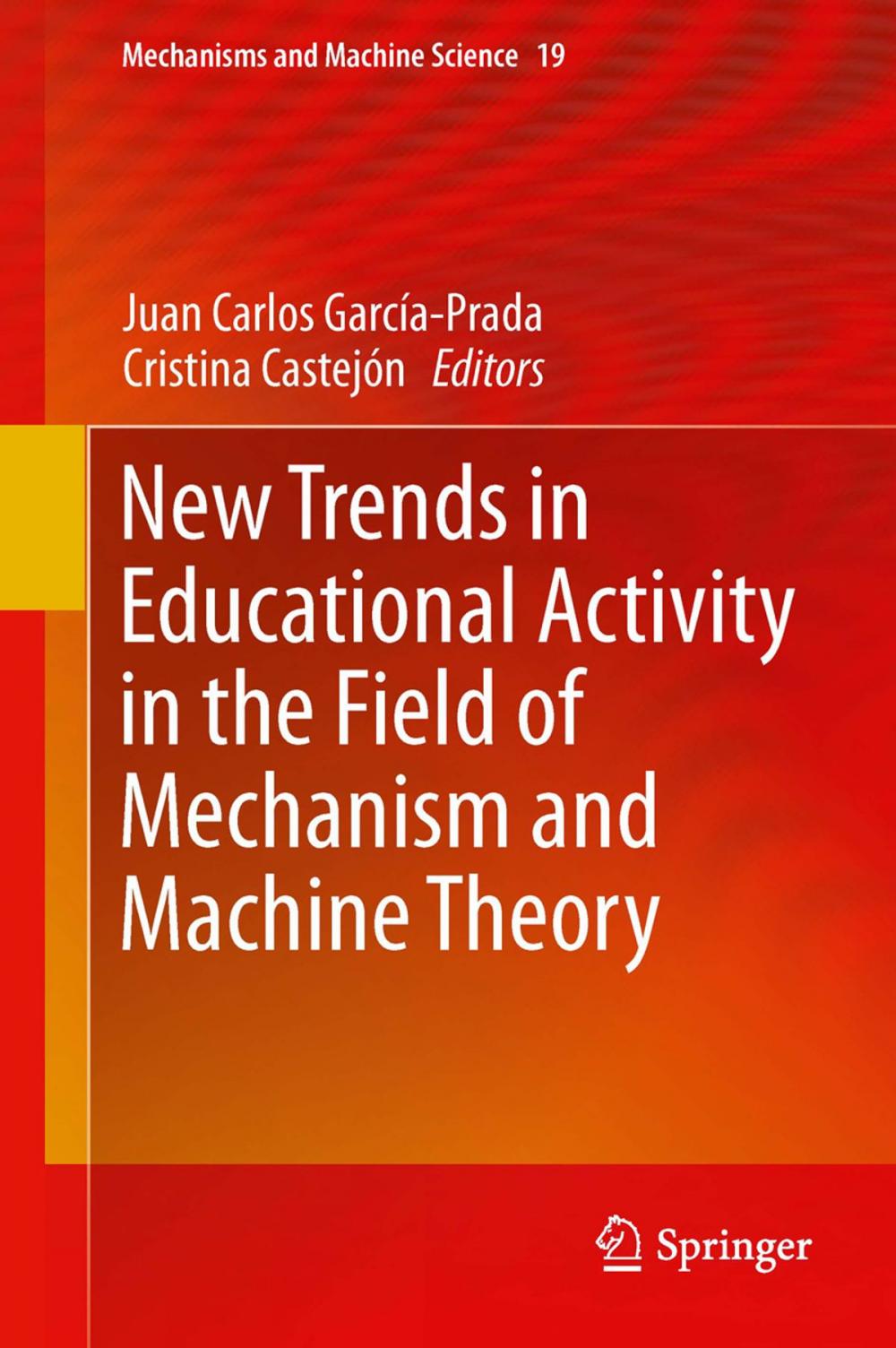 Big bigCover of New Trends in Educational Activity in the Field of Mechanism and Machine Theory