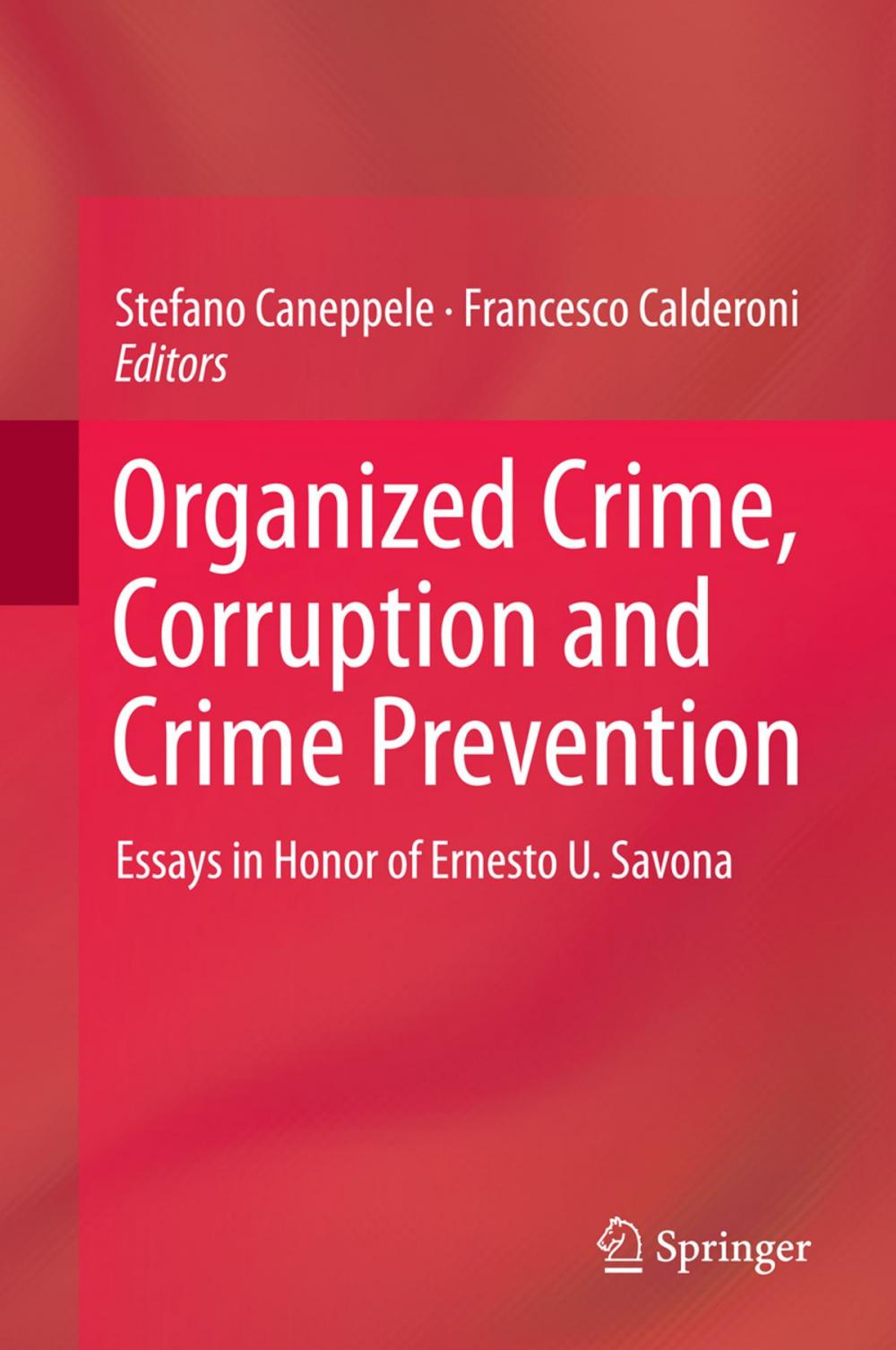 Big bigCover of Organized Crime, Corruption and Crime Prevention