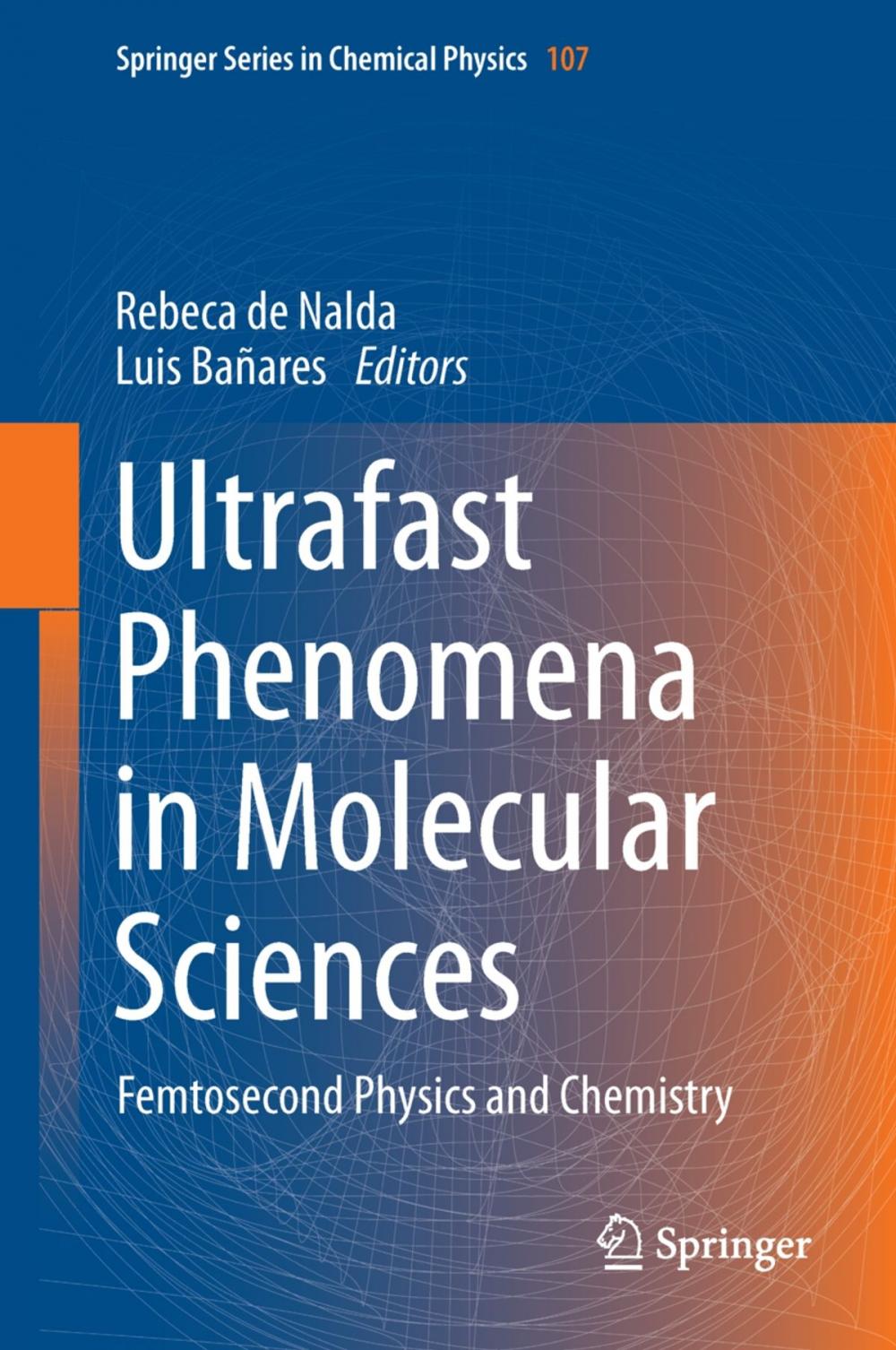 Big bigCover of Ultrafast Phenomena in Molecular Sciences