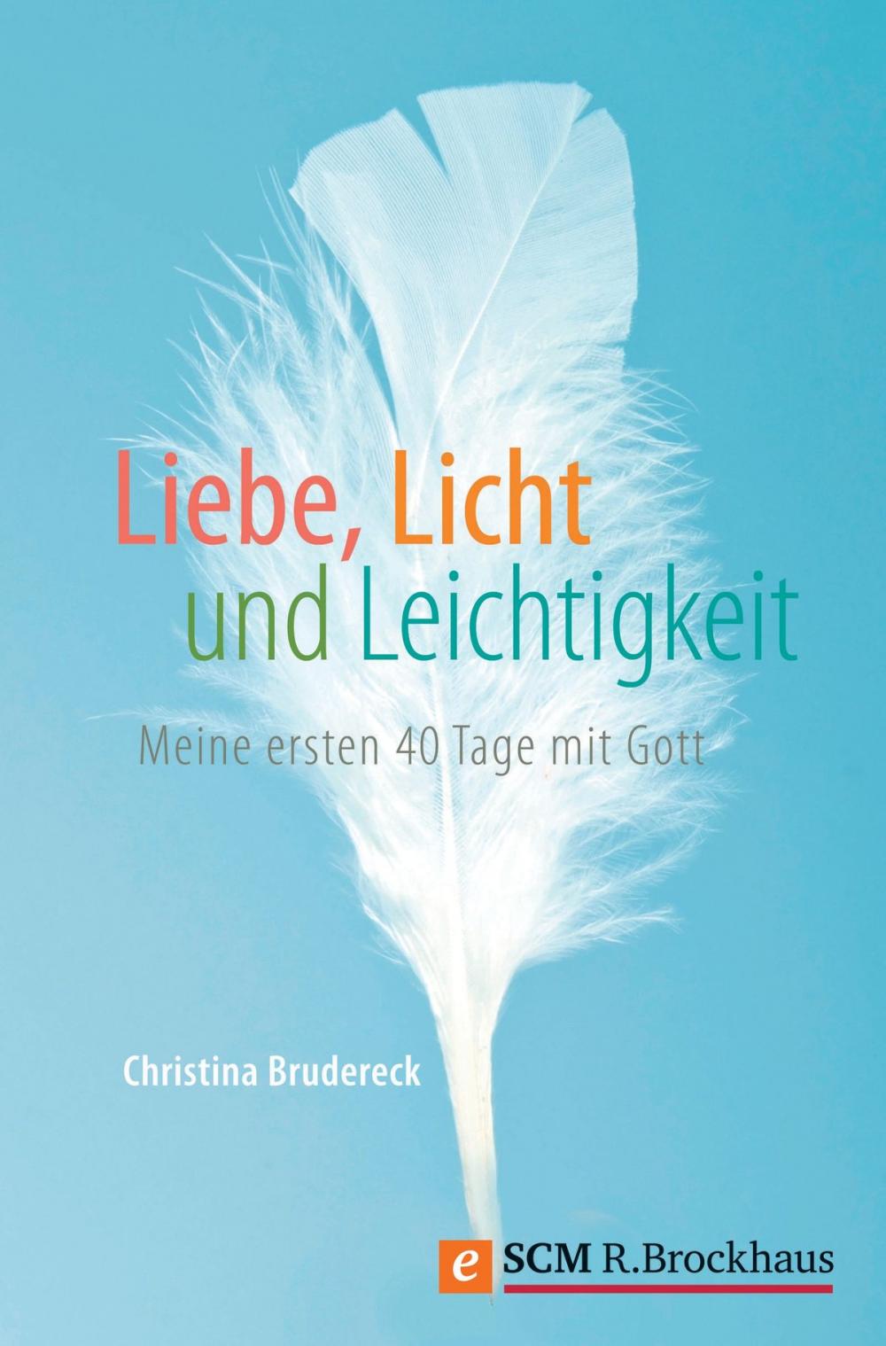 Big bigCover of Liebe, Licht und Leichtigkeit