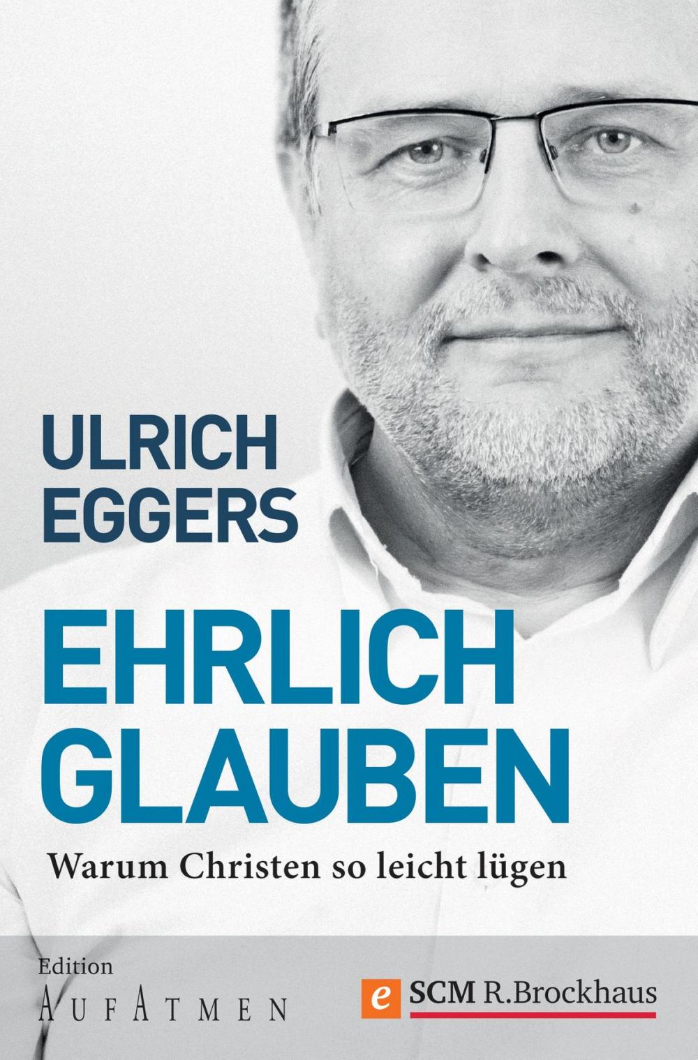 Big bigCover of Ehrlich glauben