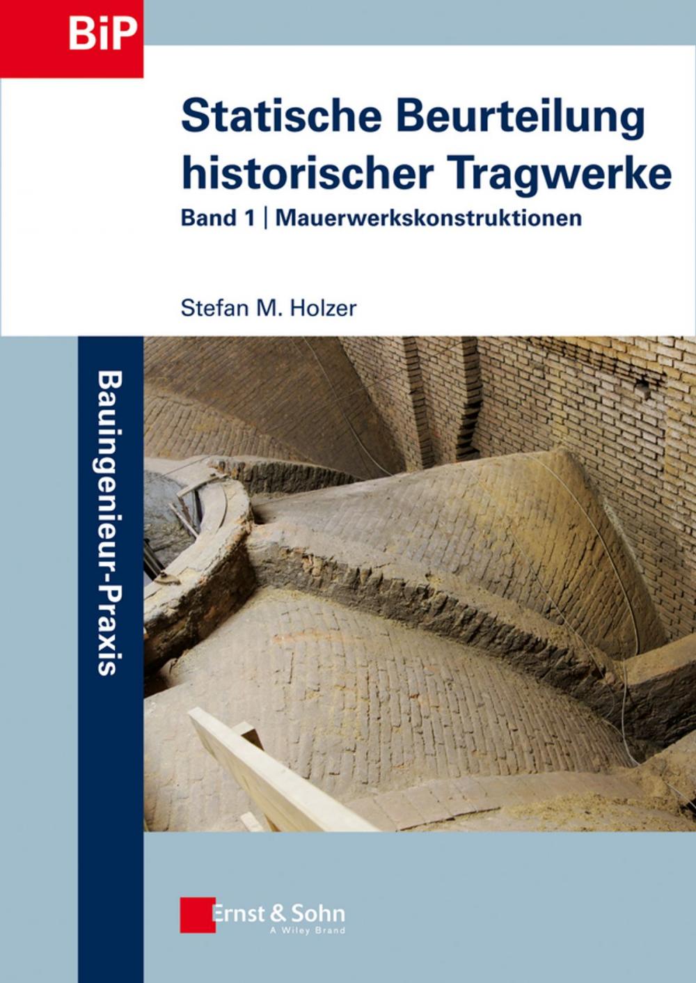 Big bigCover of Statische Beurteilung historischer Tragwerke