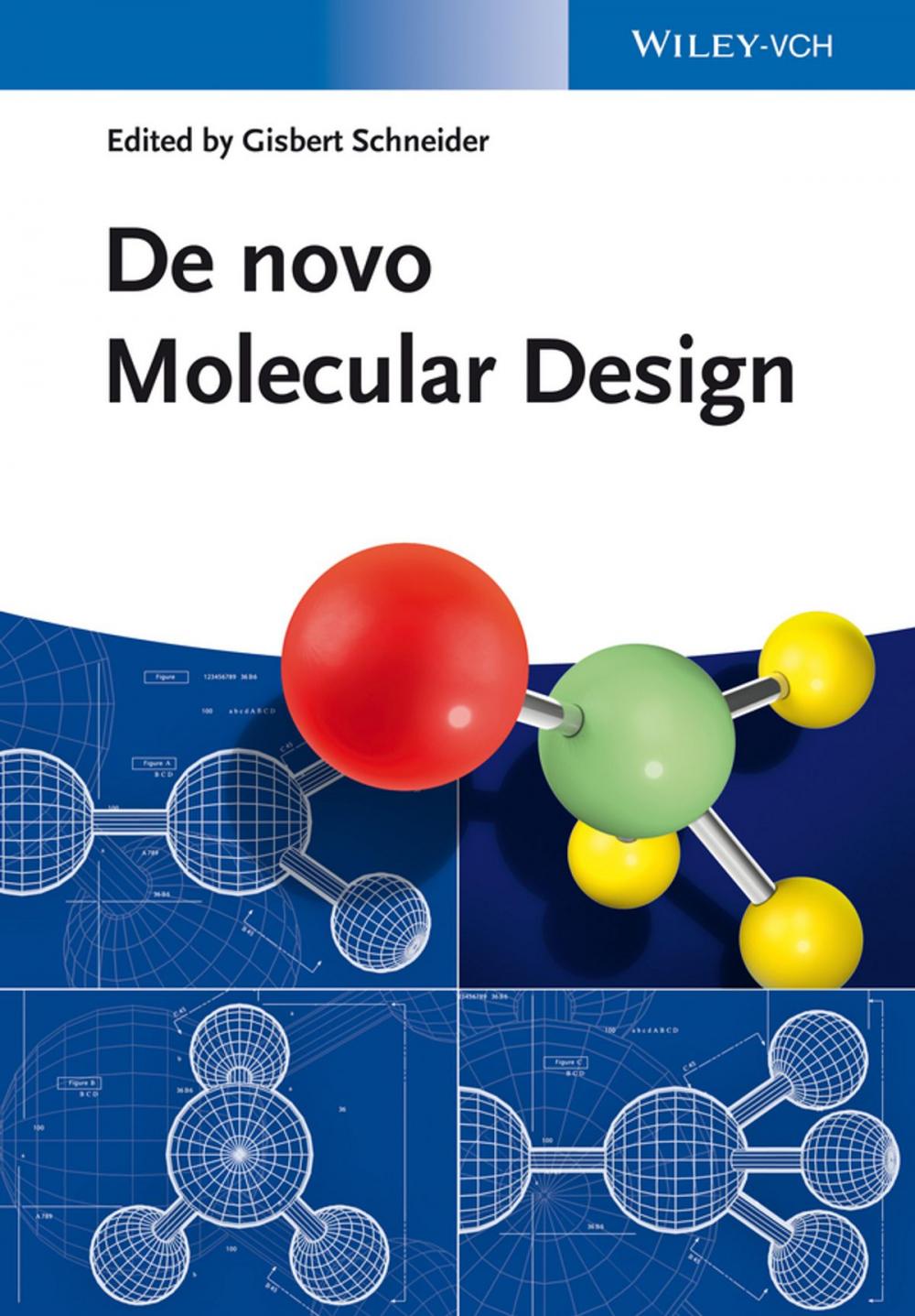 Big bigCover of De novo Molecular Design