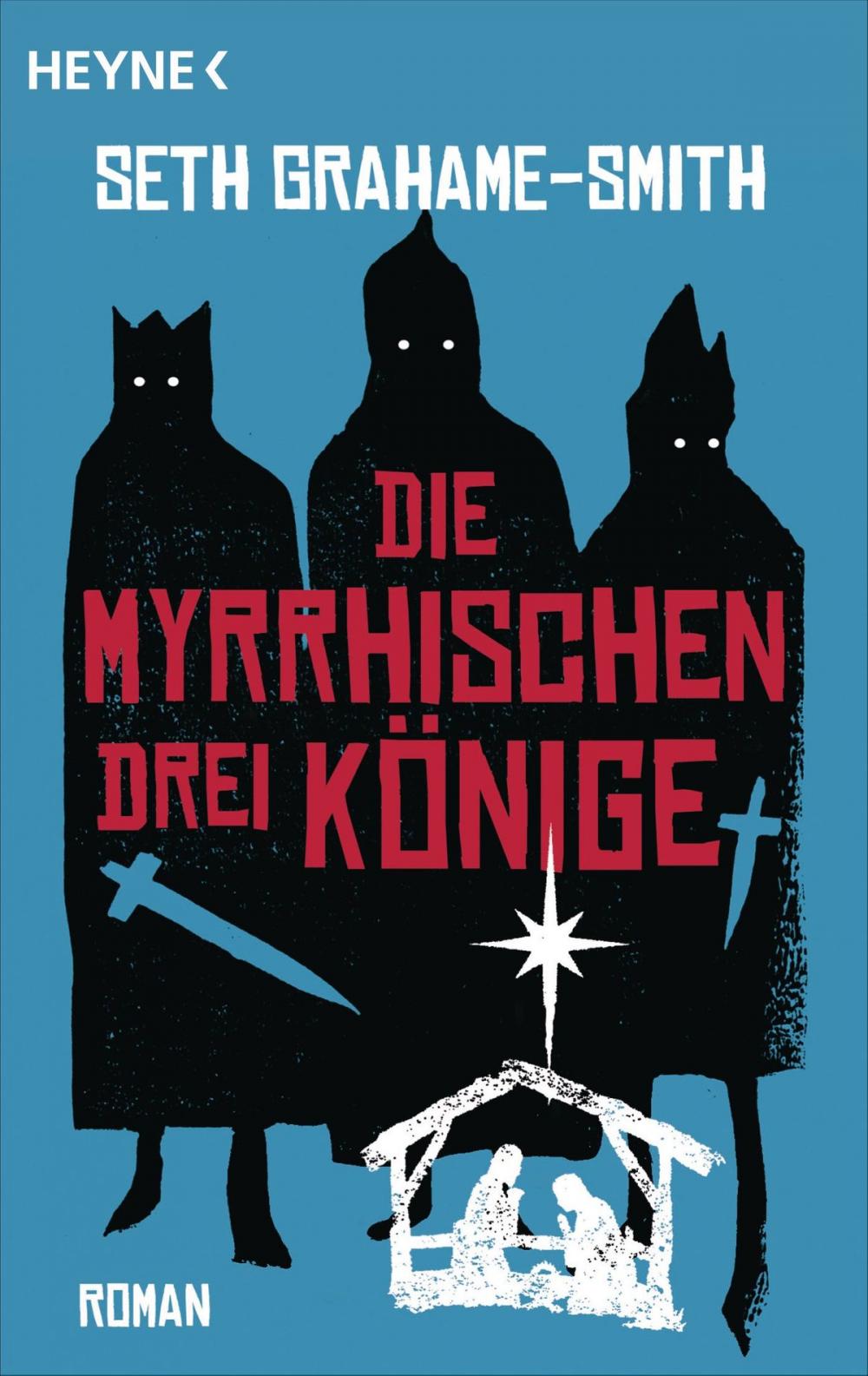 Big bigCover of Die myrrhischen drei Könige