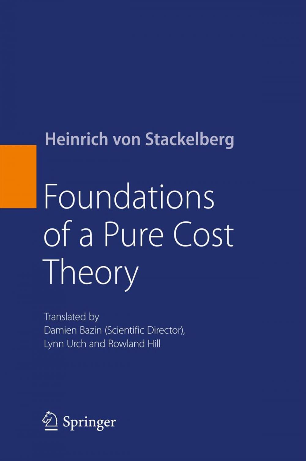 Big bigCover of Foundations of a Pure Cost Theory