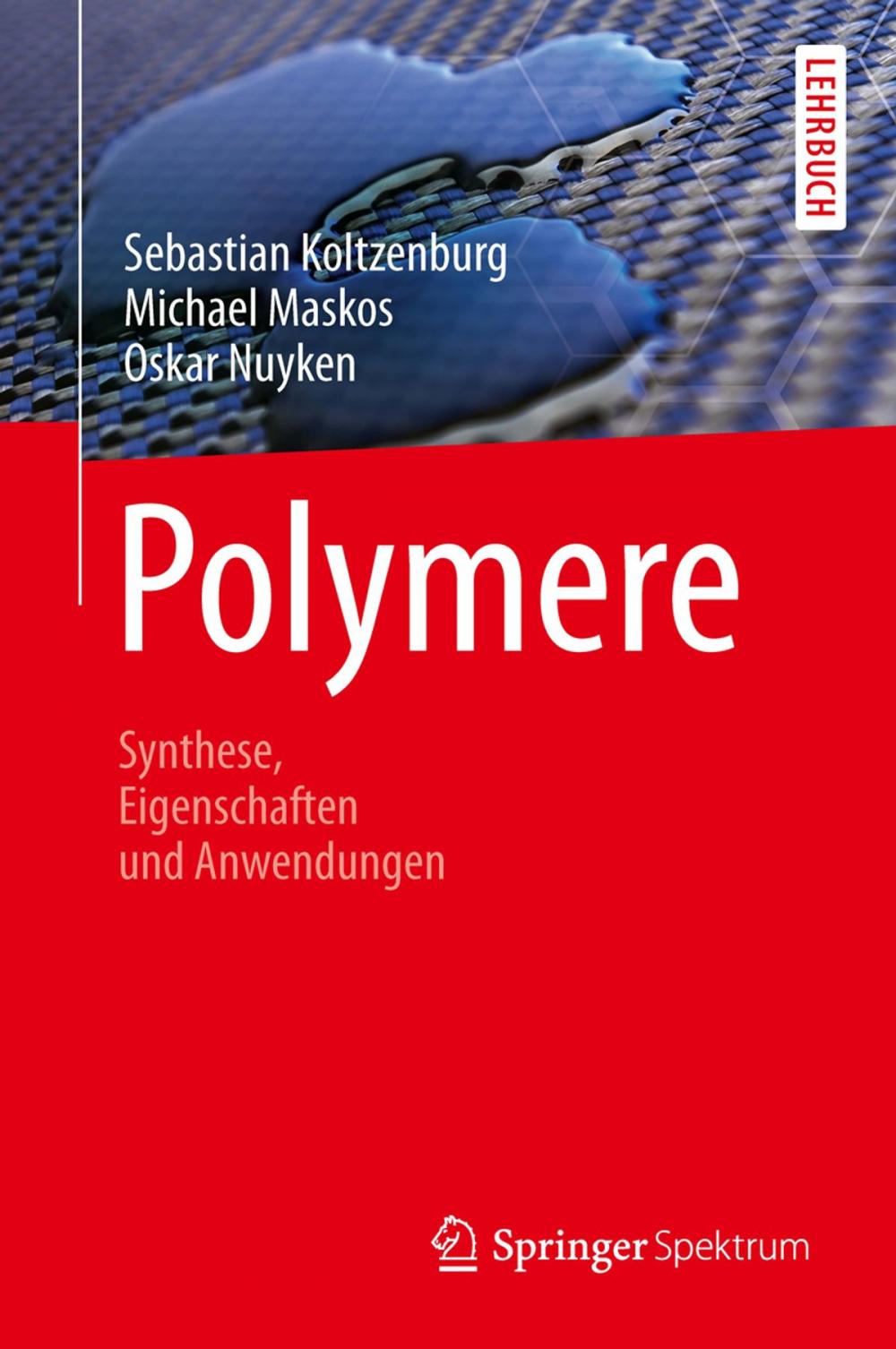 Big bigCover of Polymere: Synthese, Eigenschaften und Anwendungen