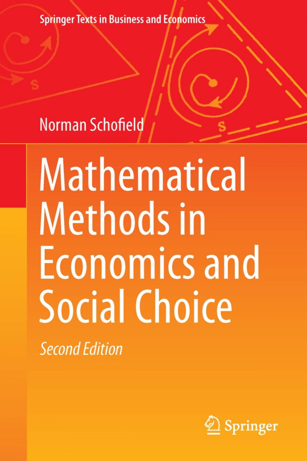 Big bigCover of Mathematical Methods in Economics and Social Choice