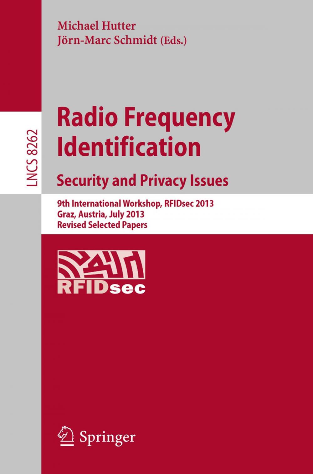 Big bigCover of Radio Frequency Identification: Security and Privacy Issues