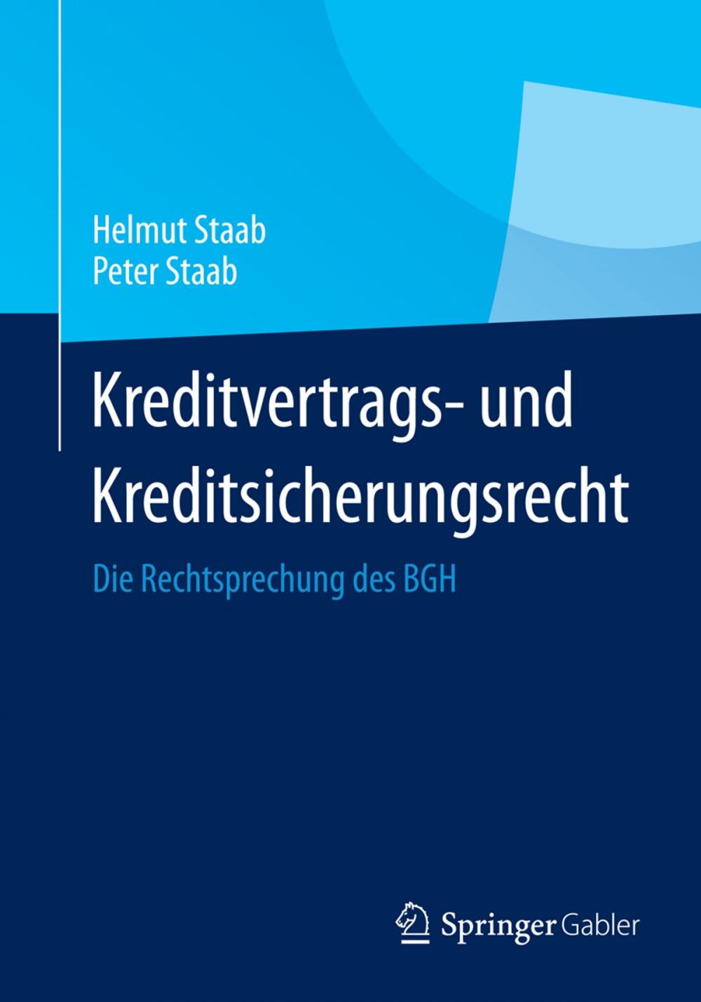 Big bigCover of Kreditvertrags- und Kreditsicherungsrecht