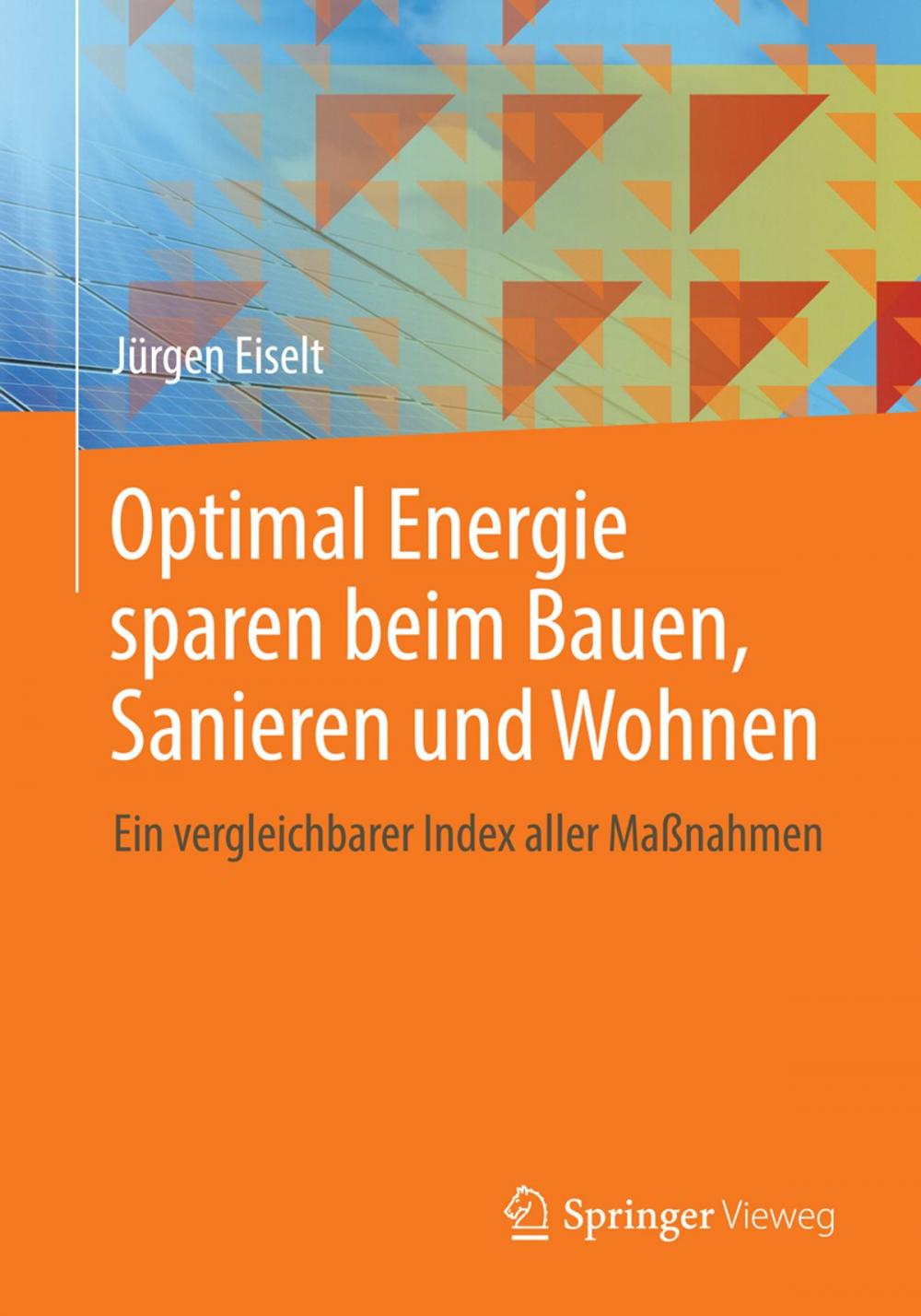 Big bigCover of Optimal Energie sparen beim Bauen, Sanieren und Wohnen