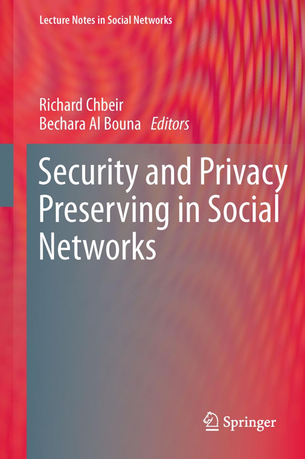 Big bigCover of Security and Privacy Preserving in Social Networks