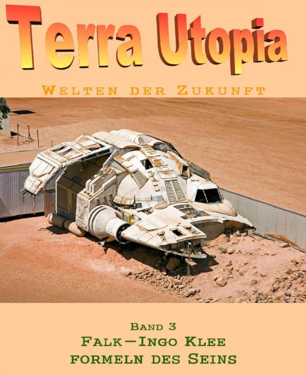 Big bigCover of Terra Utopia 3: Formeln des Seins