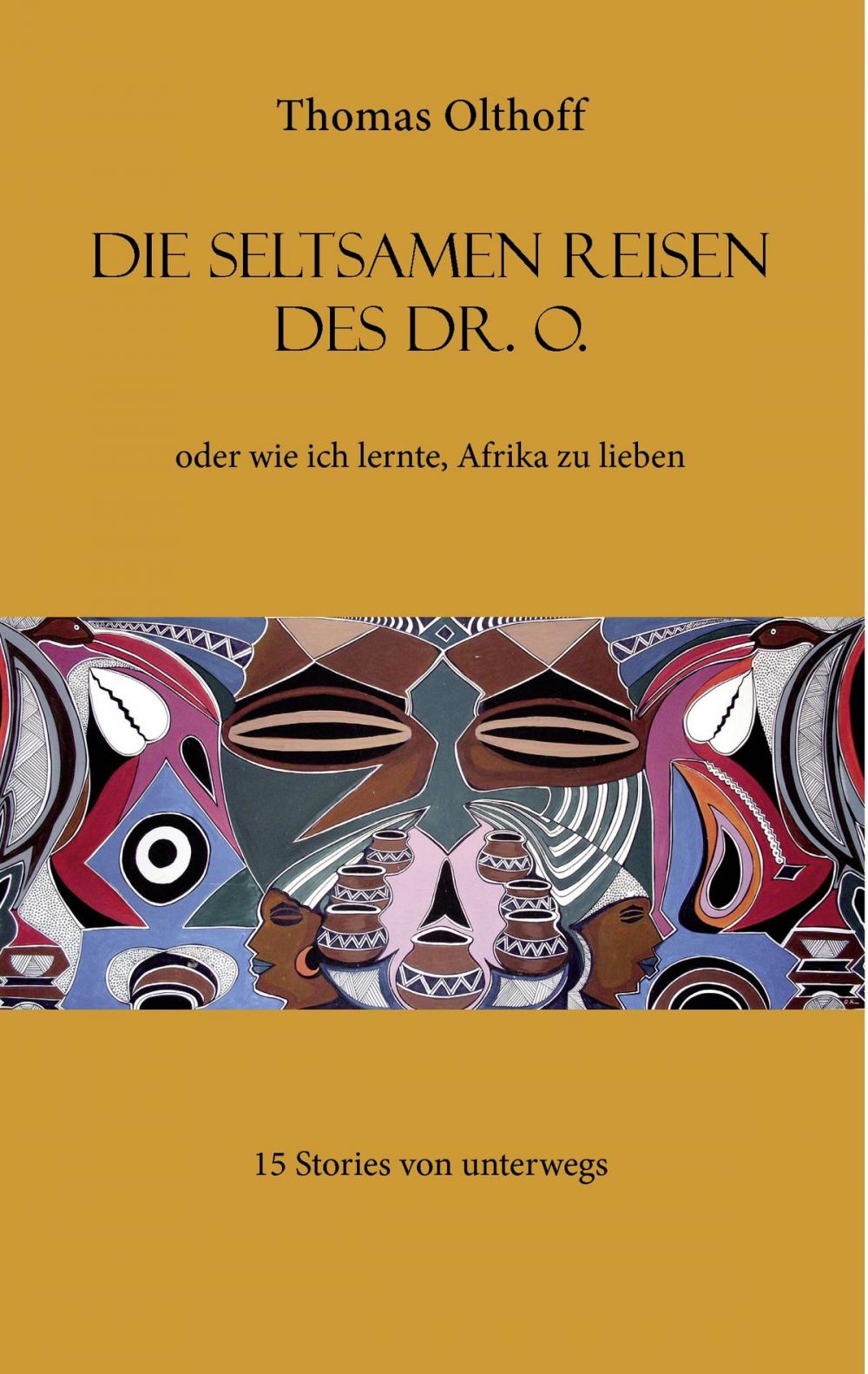 Big bigCover of Die seltsamen Reisen des Dr. O.