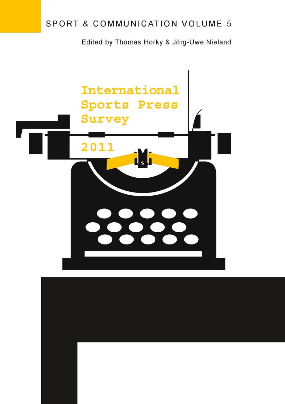 Big bigCover of International Sports Press Survey 2011