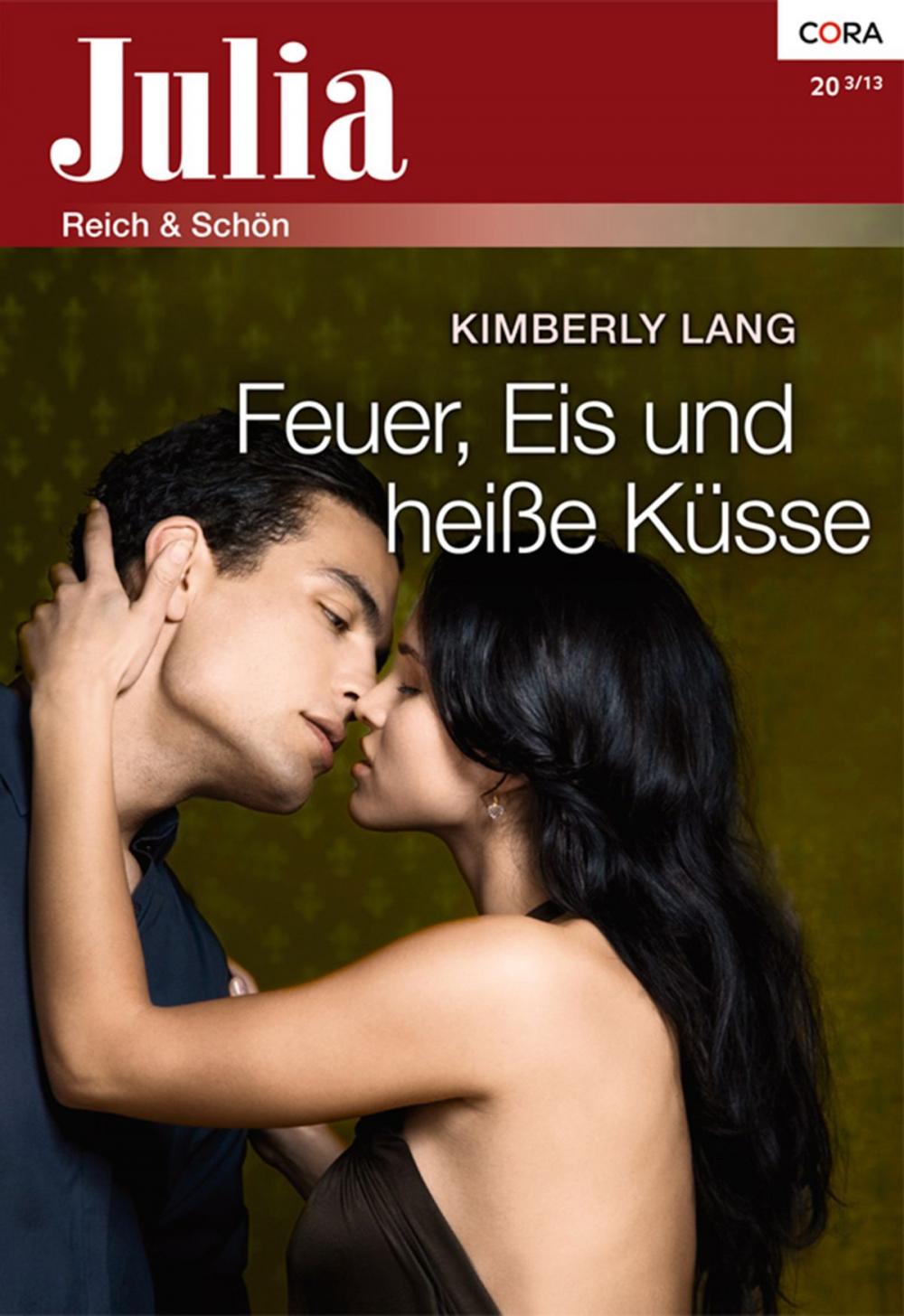 Big bigCover of Feuer, Eis und heiße Küsse