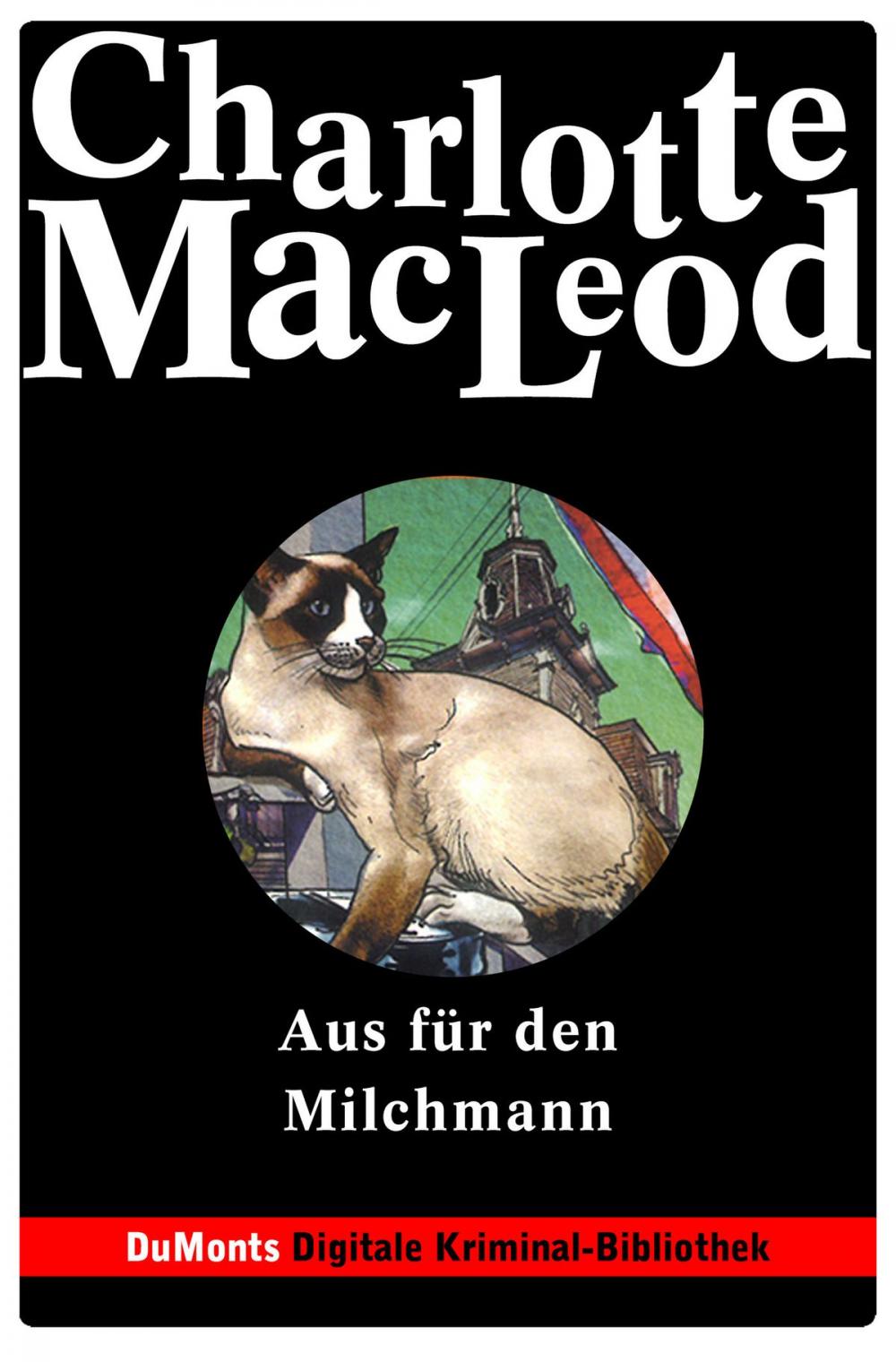 Big bigCover of Aus für den Milchmann - DuMonts Digitale Kriminal-Bibliothek