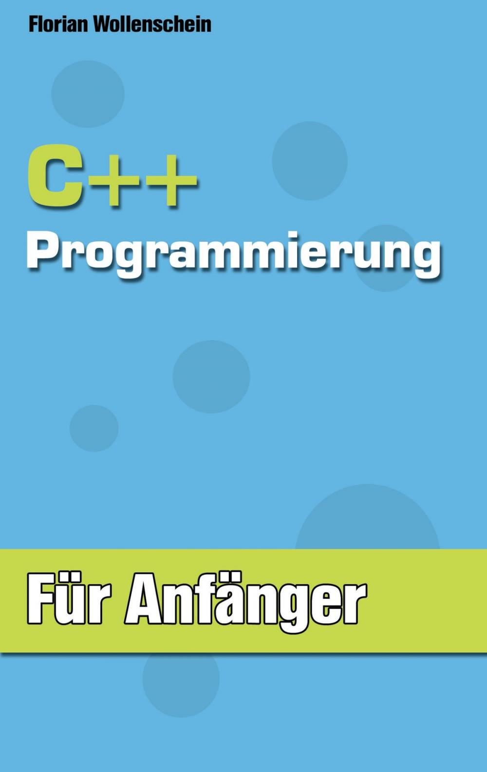 Big bigCover of C++ Programmierung für Anfänger