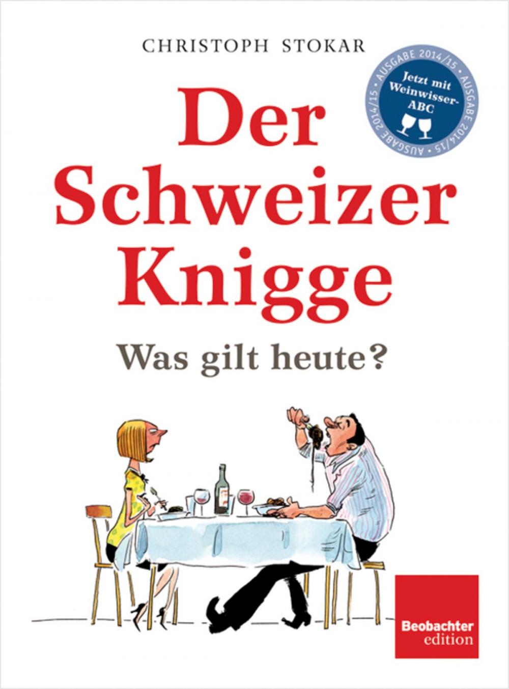 Big bigCover of Der Schweizer Knigge