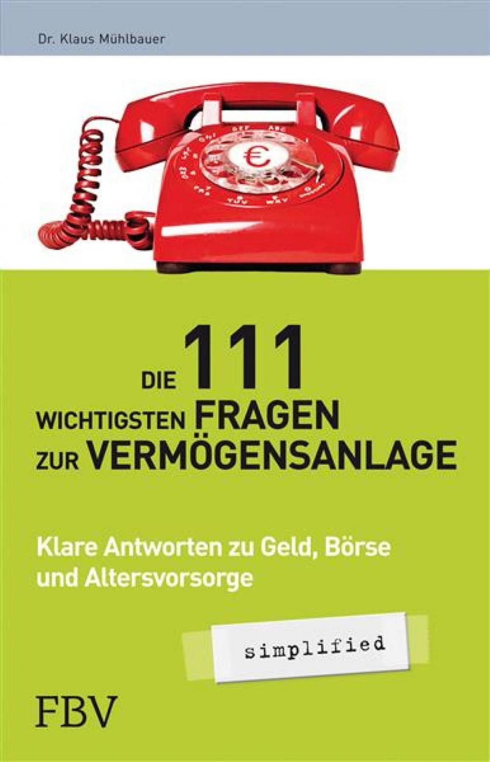 Big bigCover of Die 111 wichtigsten Fragen der Vermögensanlage - simplified