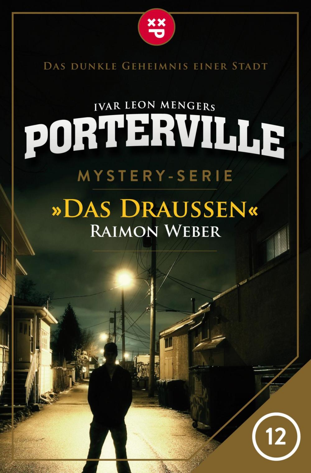 Big bigCover of Porterville - Folge 12: Das Draußen