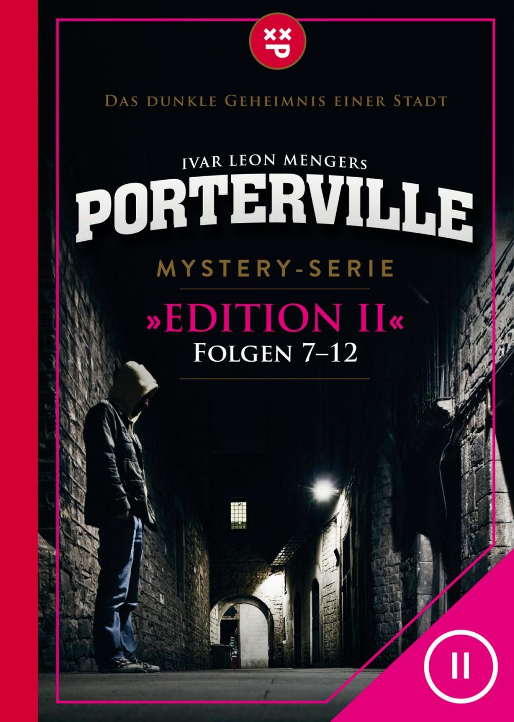 Big bigCover of Porterville (Darkside Park) Edition II (Folgen 7-12)