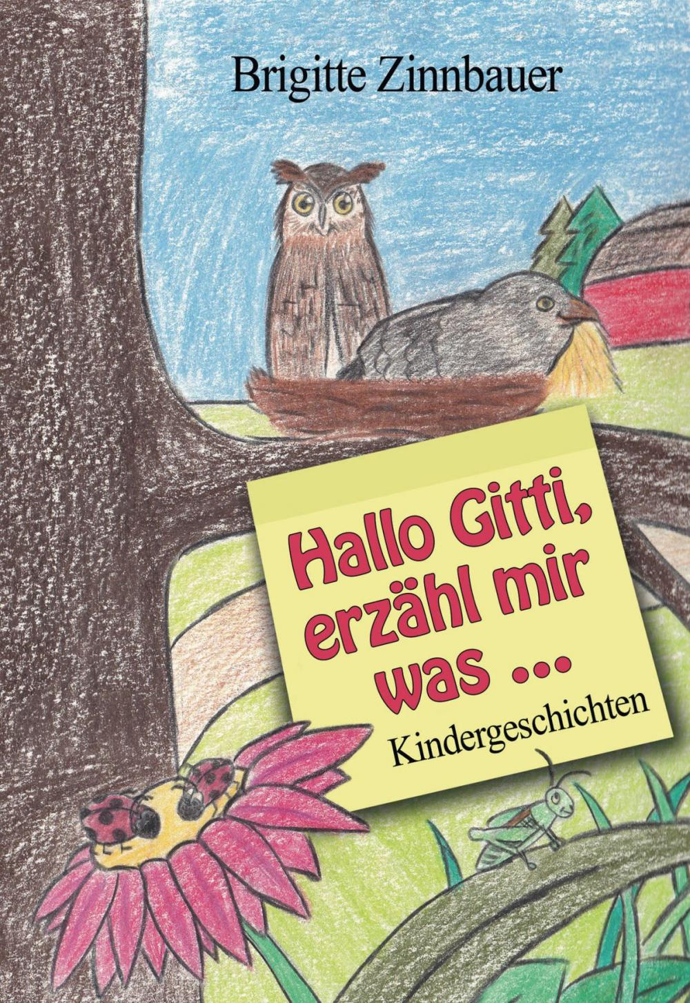 Big bigCover of Hallo Gitti, erzähl mir was …