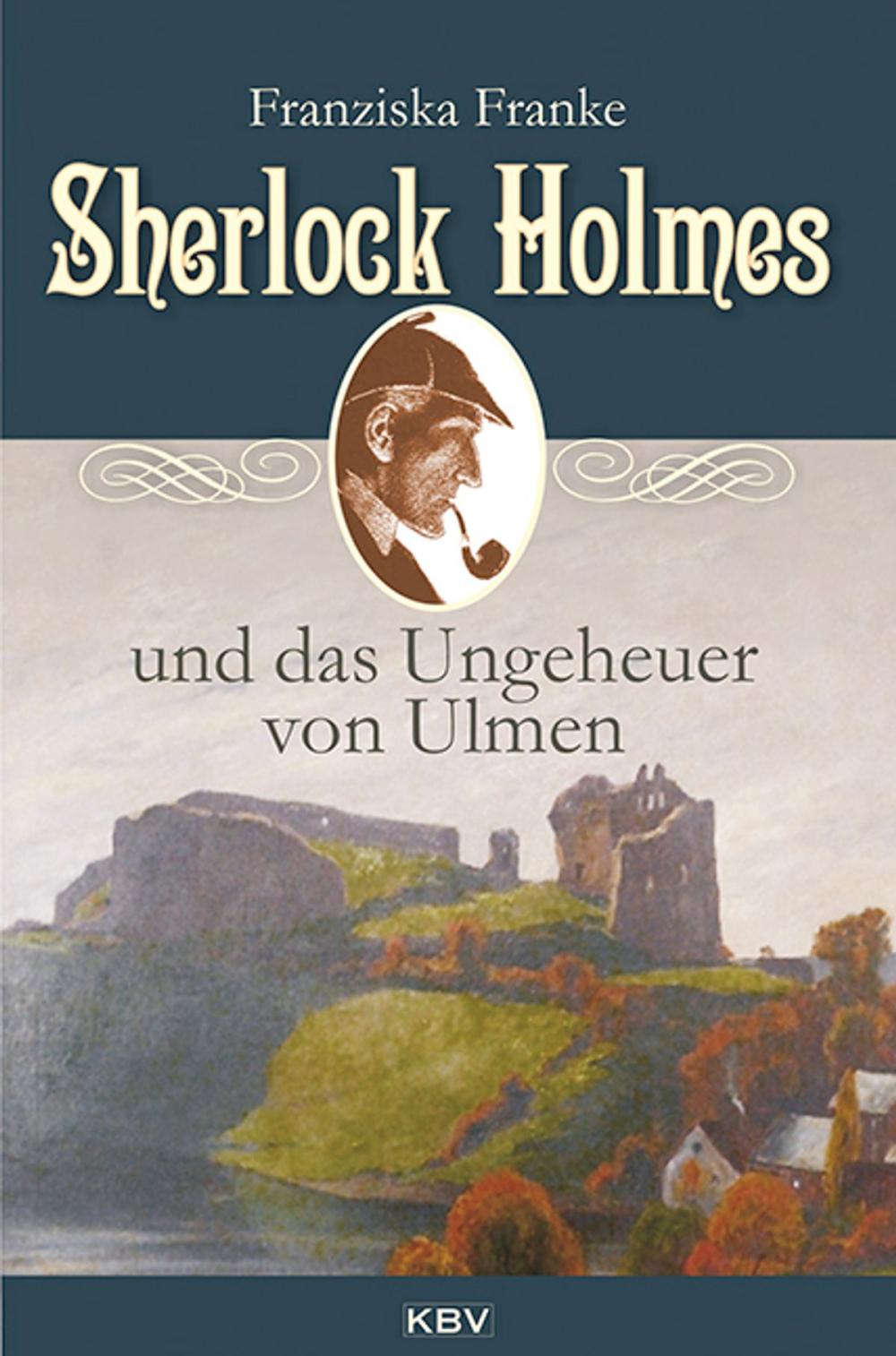 Big bigCover of Sherlock Holmes und das Ungeheuer von Ulmen