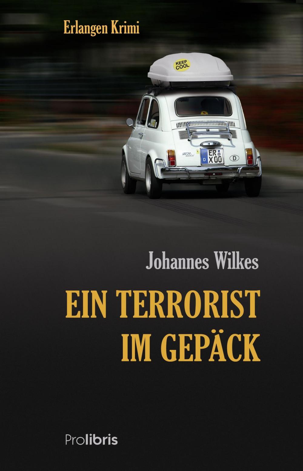 Big bigCover of Ein Terrorist im Gepäck