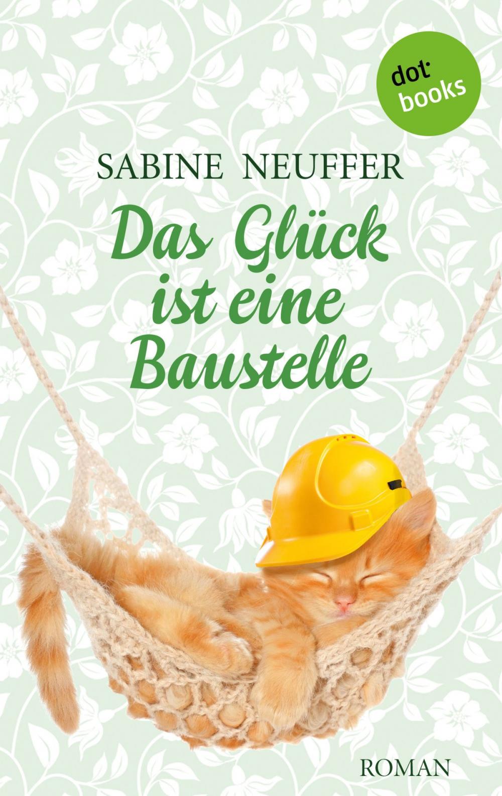 Big bigCover of Das Glück ist eine Baustelle