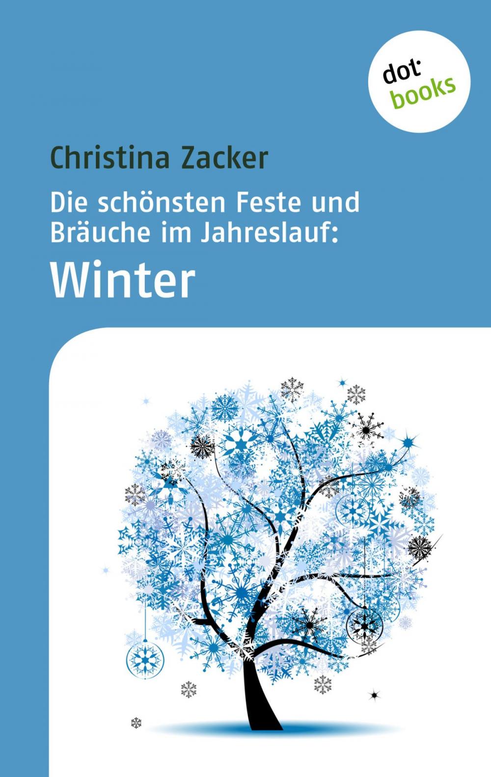 Big bigCover of Die schönsten Feste und Bräuche im Jahreslauf - Band 4: Winter