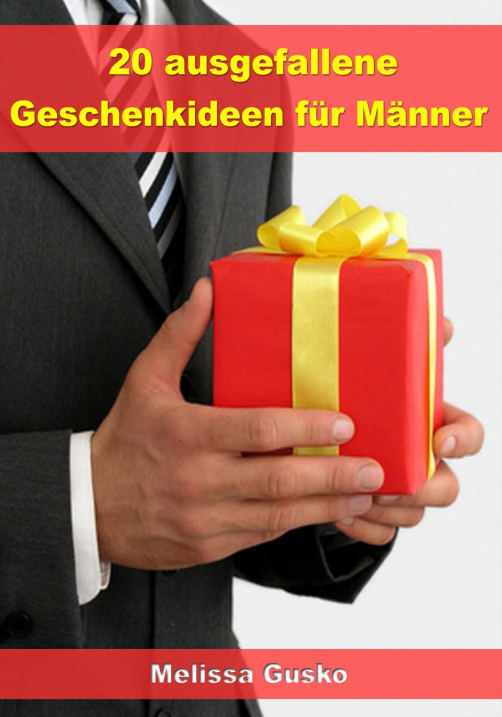 Big bigCover of 20 ausgefallene Geschenke für Männer