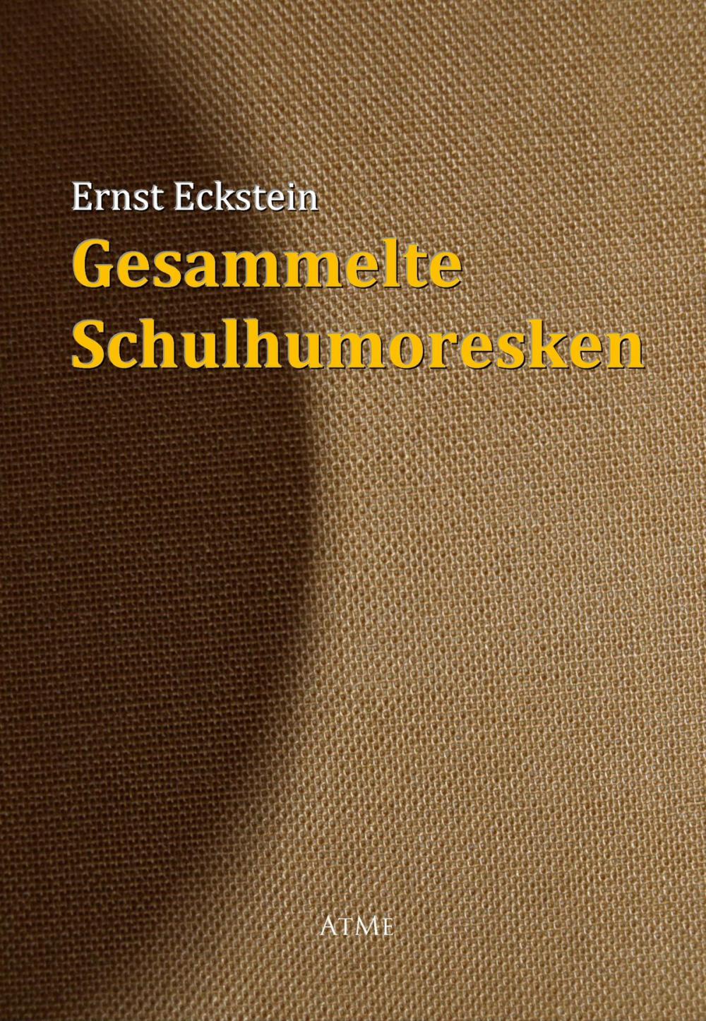 Big bigCover of Gesammelte Schulhumoresken