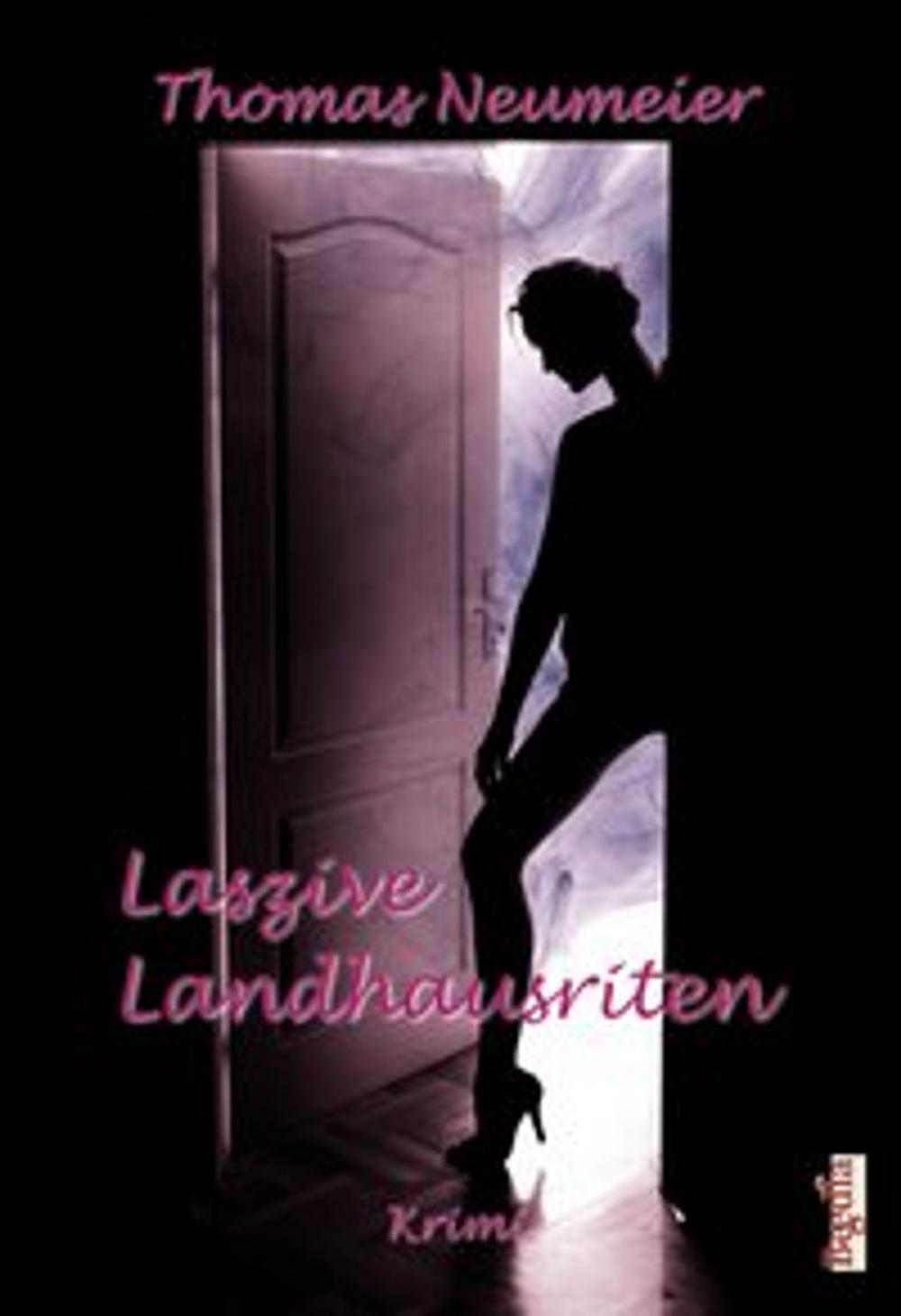 Big bigCover of Laszive Landhausriten